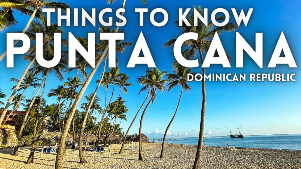 reisadvies dominicaanse republiek punta cana